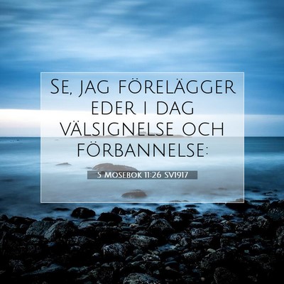 5 Mosebok 11:26 Bibelvers Förklarad