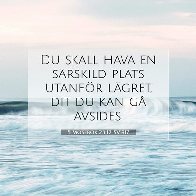 5 Mosebok 23:12 Bibelvers Förklarad