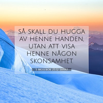 5 Mosebok 25:12 Bibelvers Förklarad