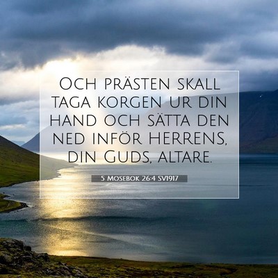 5 Mosebok 26:4 Bibelvers Förklarad
