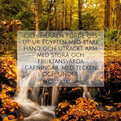 5 Mosebok 26:8 SV1917 Bild av bibelvers