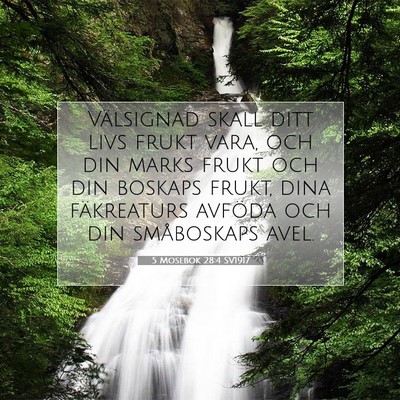 5 Mosebok 28:4 SV1917 Bild av bibelvers