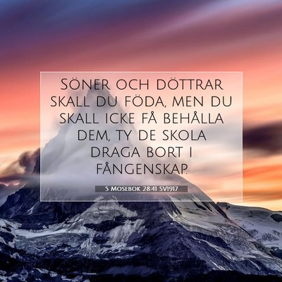 5 Mosebok 28:41 SV1917 Bild av bibelvers