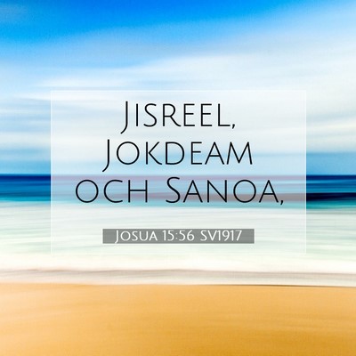 Josua 15:56 SV1917 Bild av bibelvers