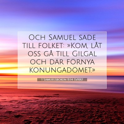 1 Samuelsboken 11:14 SV1917 Bild av bibelvers