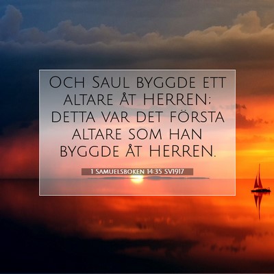1 Samuelsboken 14:35 Bibelvers Förklarad