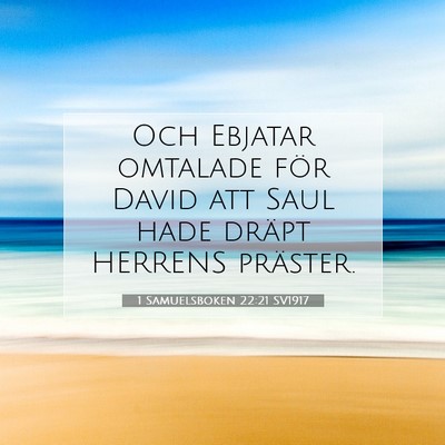 1 Samuelsboken 22:21 Bibelvers Förklarad