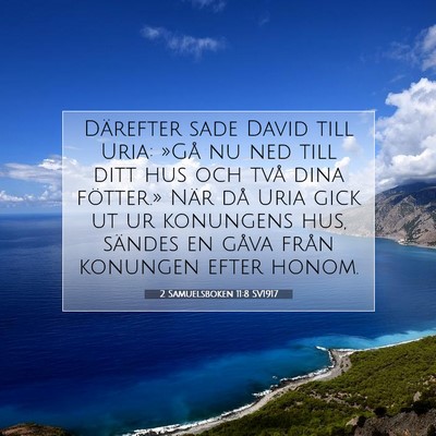 2 Samuelsboken 11:8 SV1917 Bild av bibelvers