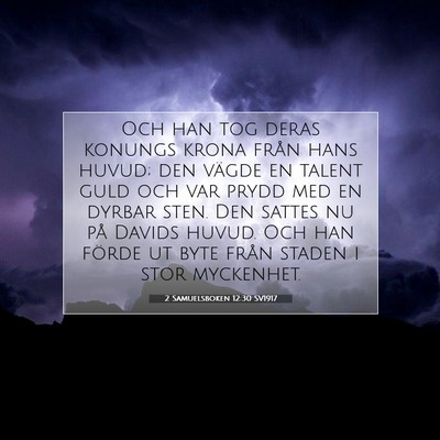 2 Samuelsboken 12:30 SV1917 Bild av bibelvers