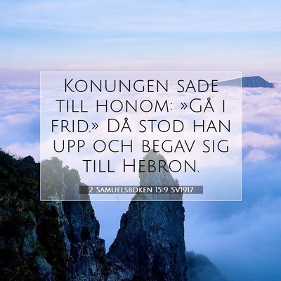 2 Samuelsboken 15:9 Bibelvers Förklarad