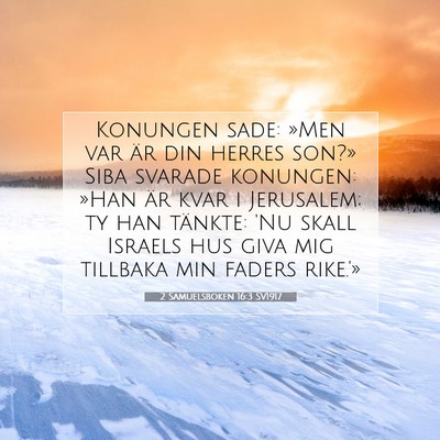 2 Samuelsboken 16:3 Bibelvers Förklarad