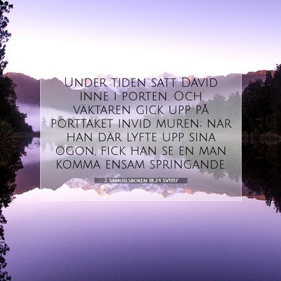2 Samuelsboken 18:24 Bibelvers Förklarad