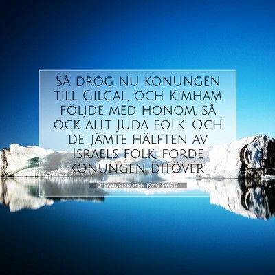 2 Samuelsboken 19:40 Bibelvers Förklarad