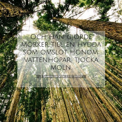 2 Samuelsboken 22:12 Bibelvers Förklarad
