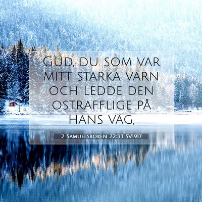 2 Samuelsboken 22:33 SV1917 Bild av bibelvers