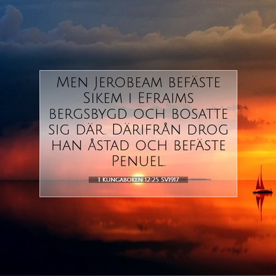 1 Kungaboken 12:25 Bibelvers Förklarad