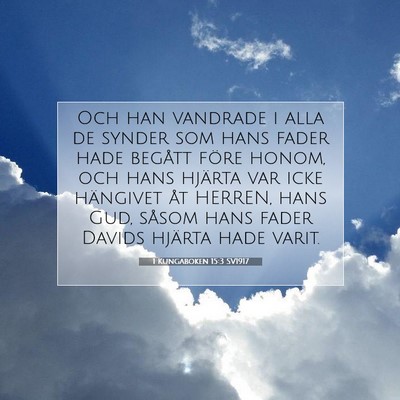 1 Kungaboken 15:3 SV1917 Bild av bibelvers