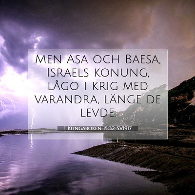 1 Kungaboken 15:32 Bibelvers Förklarad