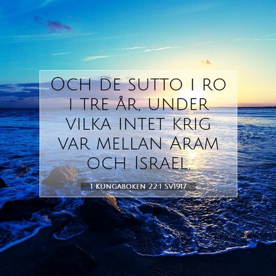 1 Kungaboken 22:1 Bibelvers Förklarad