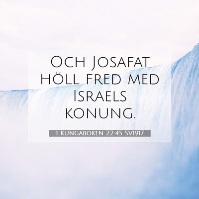 1 Kungaboken 22:45 Bibelvers Förklarad