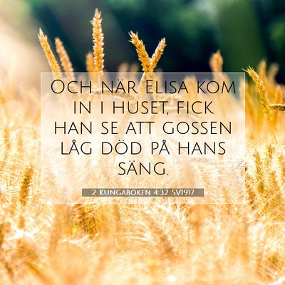 2 Kungaboken 4:32 Bibelvers Förklarad