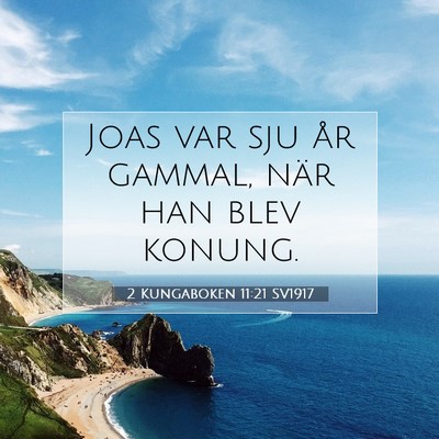 2 Kungaboken 11:21 SV1917 Bild av bibelvers