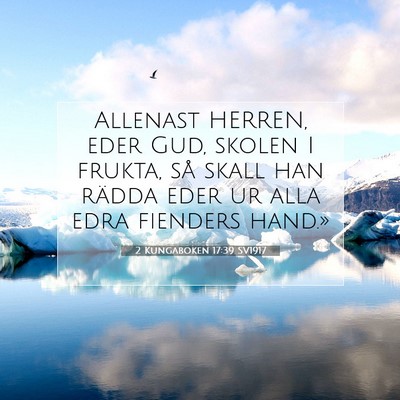 2 Kungaboken 17:39 Bibelvers Förklarad
