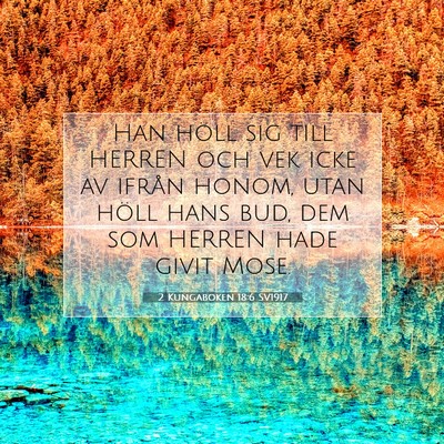 2 Kungaboken 18:6 Bibelvers Förklarad