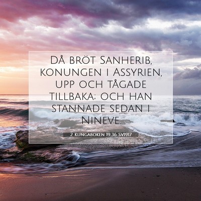 2 Kungaboken 19:36 SV1917 Bild av bibelvers