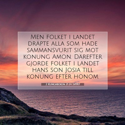 2 Kungaboken 21:24 SV1917 Bild av bibelvers