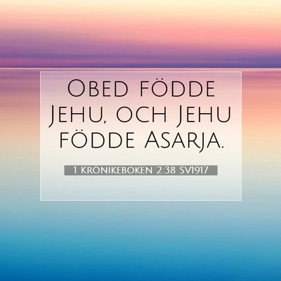 1 Krönikeboken 2:38 Bibelvers Förklarad