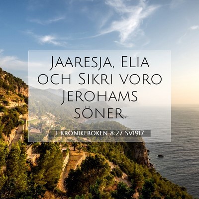 1 Krönikeboken 8:27 Bibelvers Förklarad