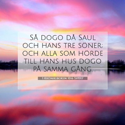 1 Krönikeboken 10:6 Bibelvers Förklarad