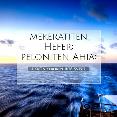 1 Krönikeboken 11:36 Bibelvers Förklarad