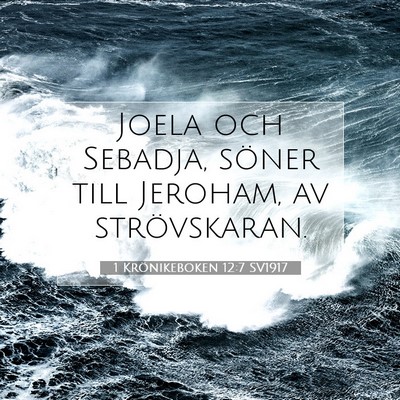 1 Krönikeboken 12:7 Bibelvers Förklarad