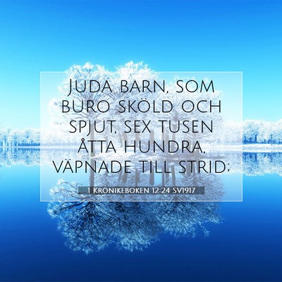 1 Krönikeboken 12:24 Bibelvers Förklarad