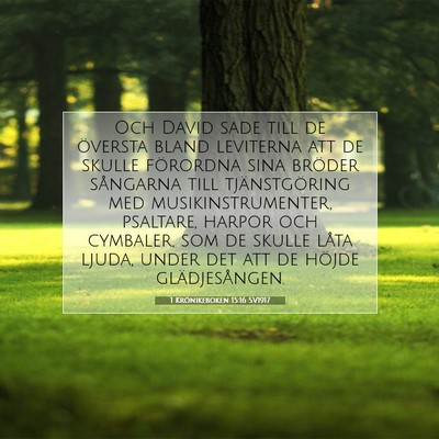 1 Krönikeboken 15:16 SV1917 Bild av bibelvers