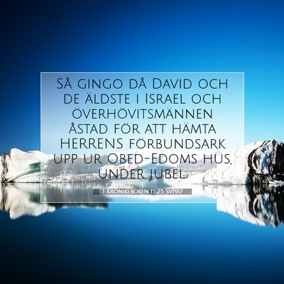 1 Krönikeboken 15:25 SV1917 Bild av bibelvers