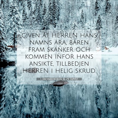 1 Krönikeboken 16:29 SV1917 Bild av bibelvers
