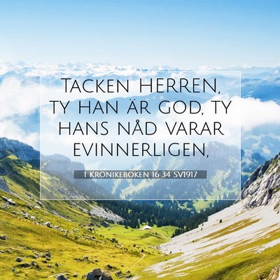 1 Krönikeboken 16:34 SV1917 Bild av bibelvers