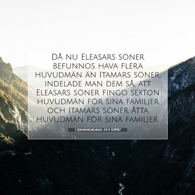 1 Krönikeboken 24:4 SV1917 Bild av bibelvers