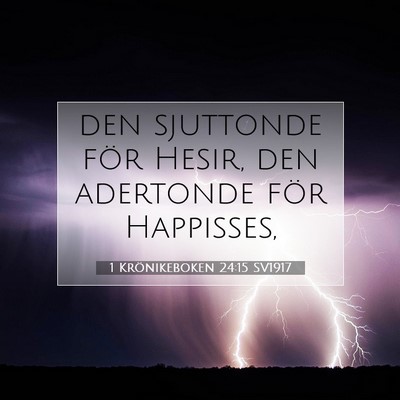 1 Krönikeboken 24:15 Bibelvers Förklarad