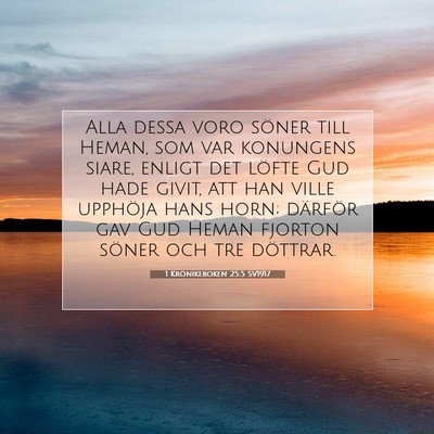 1 Krönikeboken 25:5 Bibelvers Förklarad