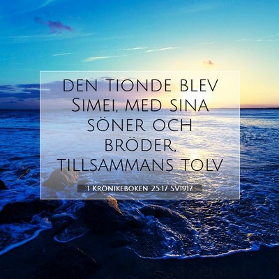 1 Krönikeboken 25:17 Bibelvers Förklarad