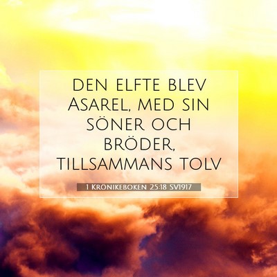 1 Krönikeboken 25:18 Bibelvers Förklarad