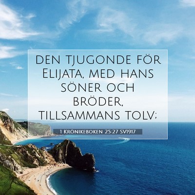 1 Krönikeboken 25:27 Bibelvers Förklarad