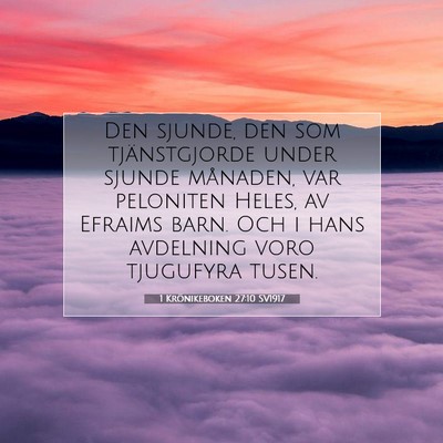 1 Krönikeboken 27:10 Bibelvers Förklarad