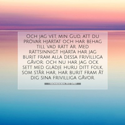 1 Krönikeboken 29:17 SV1917 Bild av bibelvers