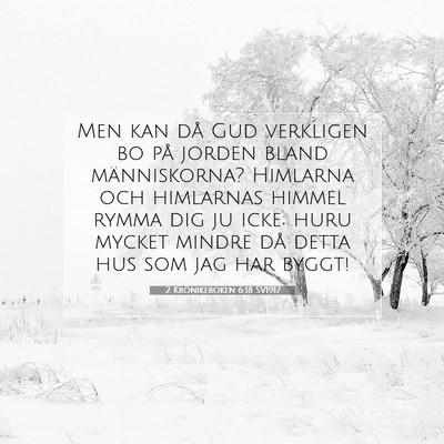2 Krönikeboken 6:18 SV1917 Bild av bibelvers