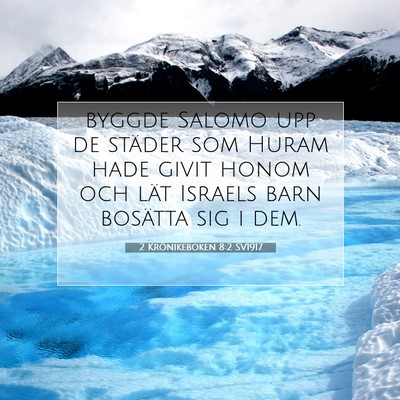 2 Krönikeboken 8:2 Bibelvers Förklarad